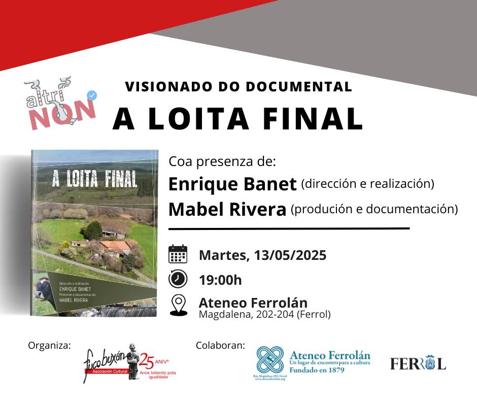 Cartel do pase do documental A loita final en Ferrol